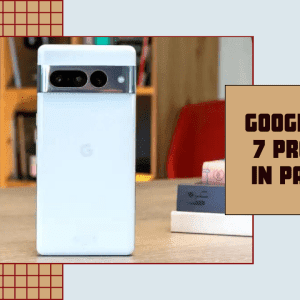 Google Pixel 7 Pro Price in Pakistan